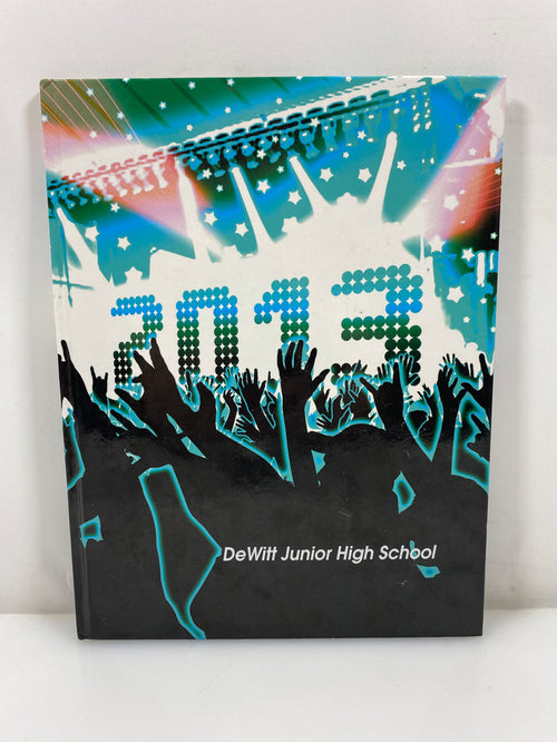 2013 DeWitt Junior High School Yearbook DeWitt, MI HC