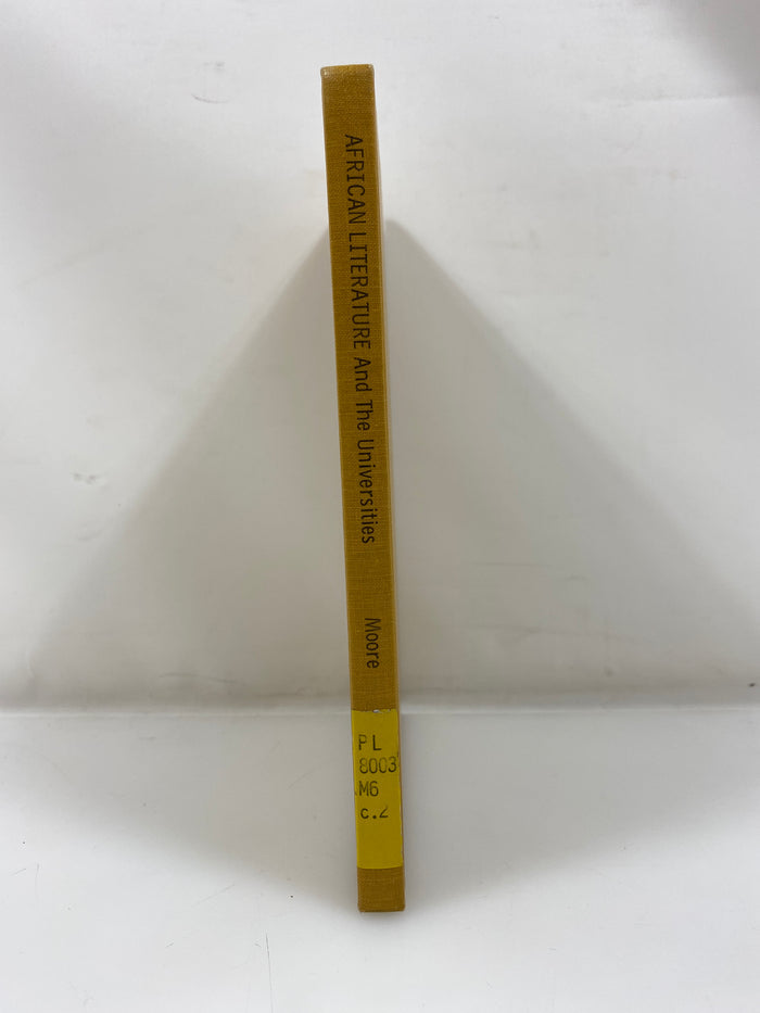 African Literature and the Universities by Moore Ex-library 1965 HC