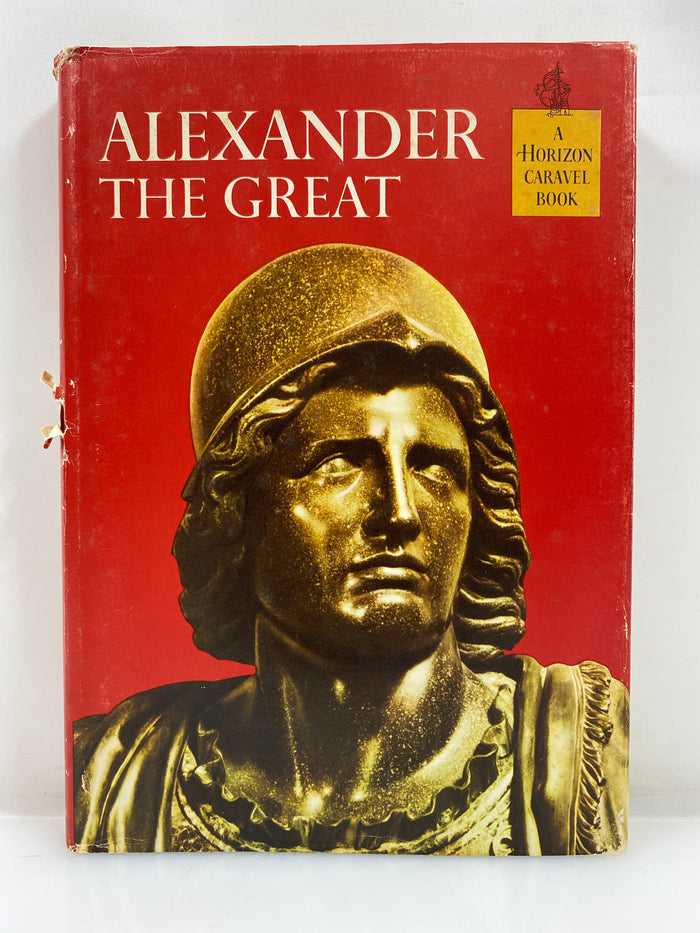 Alexander the Great by Mercer Horizon Caravel Book 1962 HCDJ