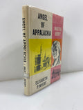 Angel of Appalachia Martha Berry by Myers 1968 Ex-library HCDJ
