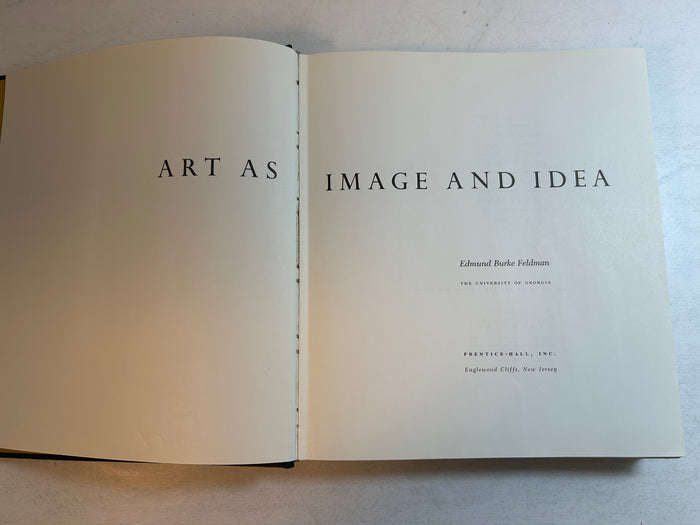 Art as Image and Idea Edmund Burke Feldman Prentice-Hall 1967 HC