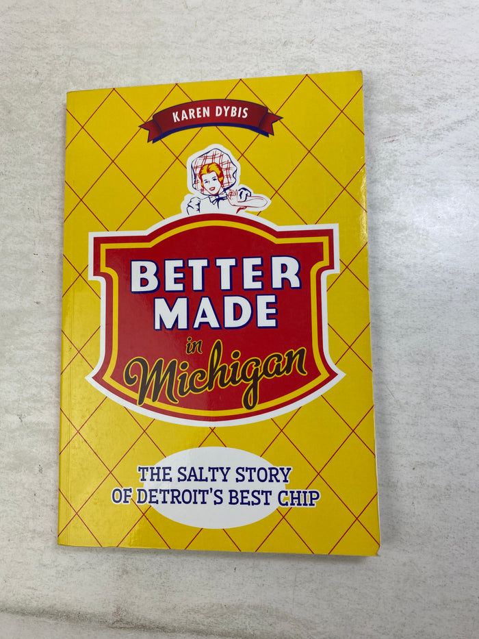 Better Made in Michigan Karen Dybis SC 2015