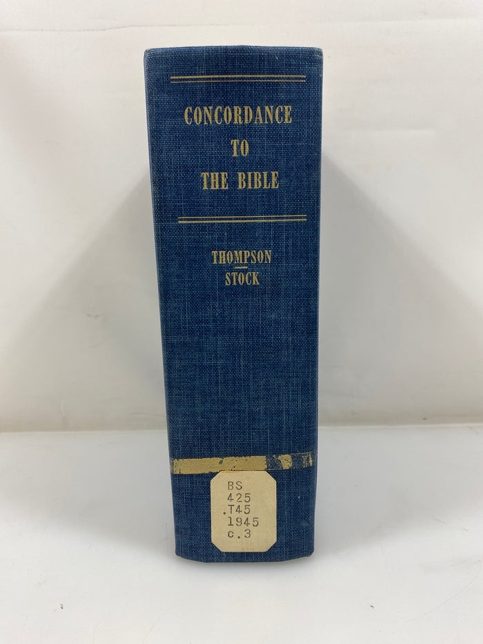 Complete Concordance to the Bible by Thompson/Stock Ex-library 1964 HC