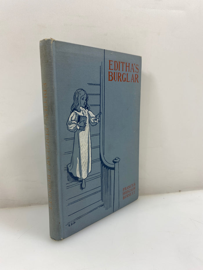Editha's Burglar by Burnett The Page Company 1888 HC