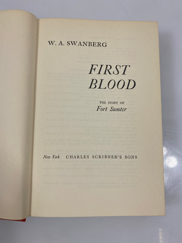 First Blood by Swanberg 1957 Charles Scribner's Sons HC