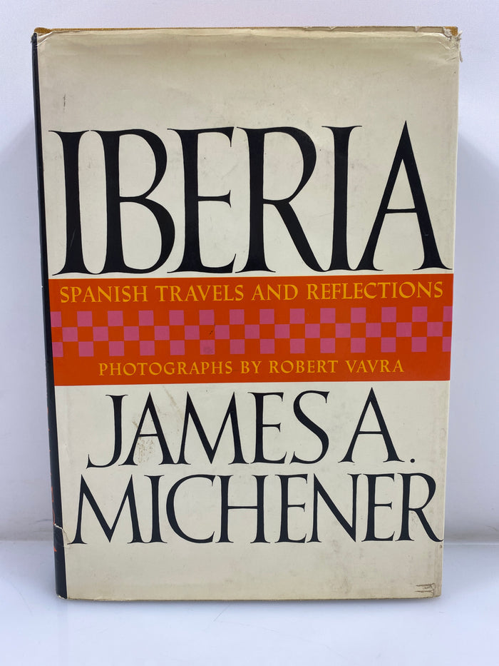 Iberia James A. Michener 2nd Printing 1968 HCDJ