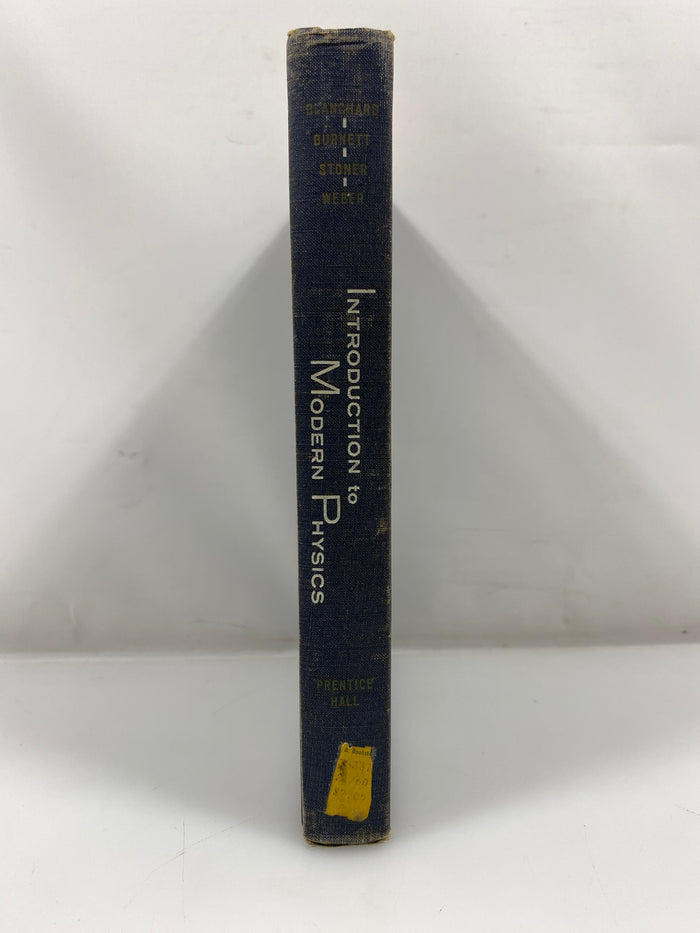 Introduction to Modern Physics Blanchard/Burnett/Stoner/Weber 1958 HC