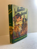 Justice Deferred by William Raine 1947 HCDJ