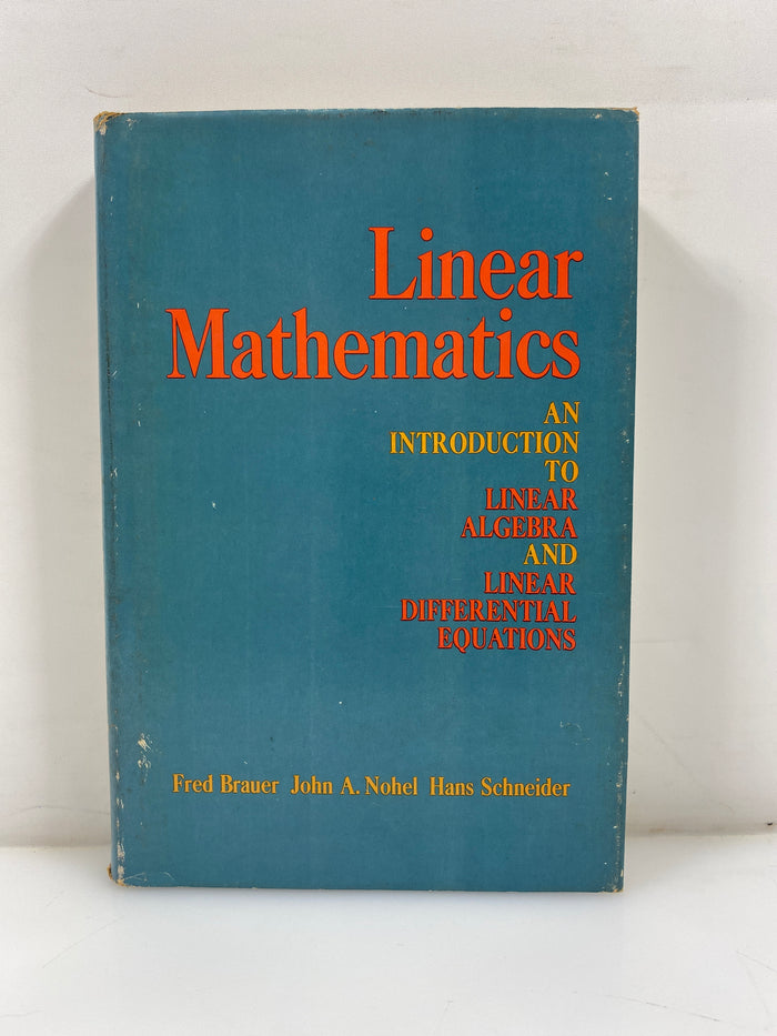 Linear Mathematics: an Introduction by Brauer/Nohel/Schneider 1970 HCDJ