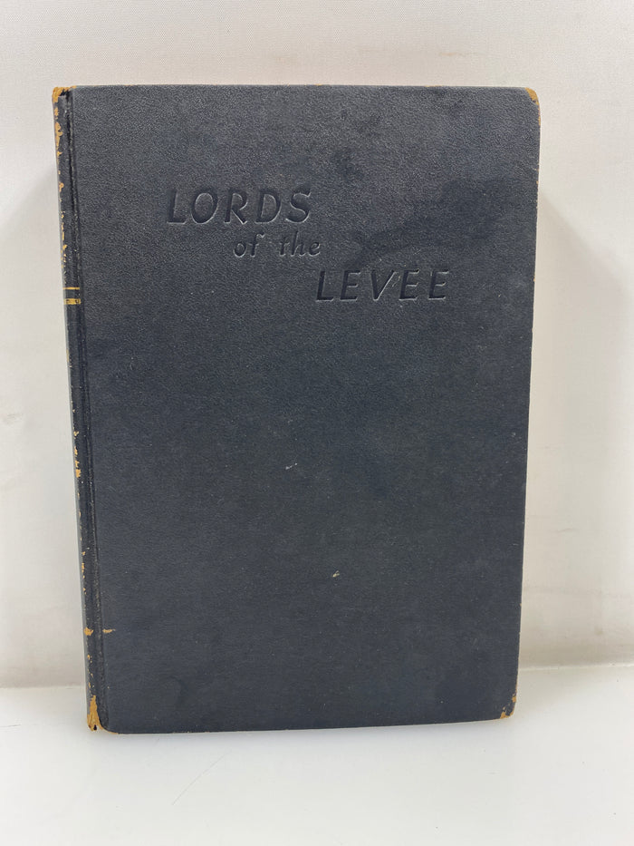 Lords of the Levee by Wendt/Kogan 1944 Garden City Publishing HC