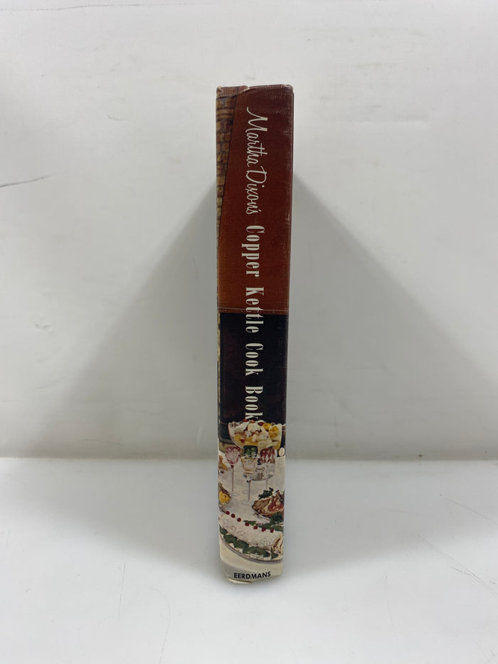 Martha Dixon's Copper Kettle Cook Book Wm. B. Eerdmans Publishing 1963 HC