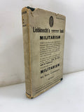 Militarism Liebknecht Suppressed Book 2nd Print 1917 HCDJ