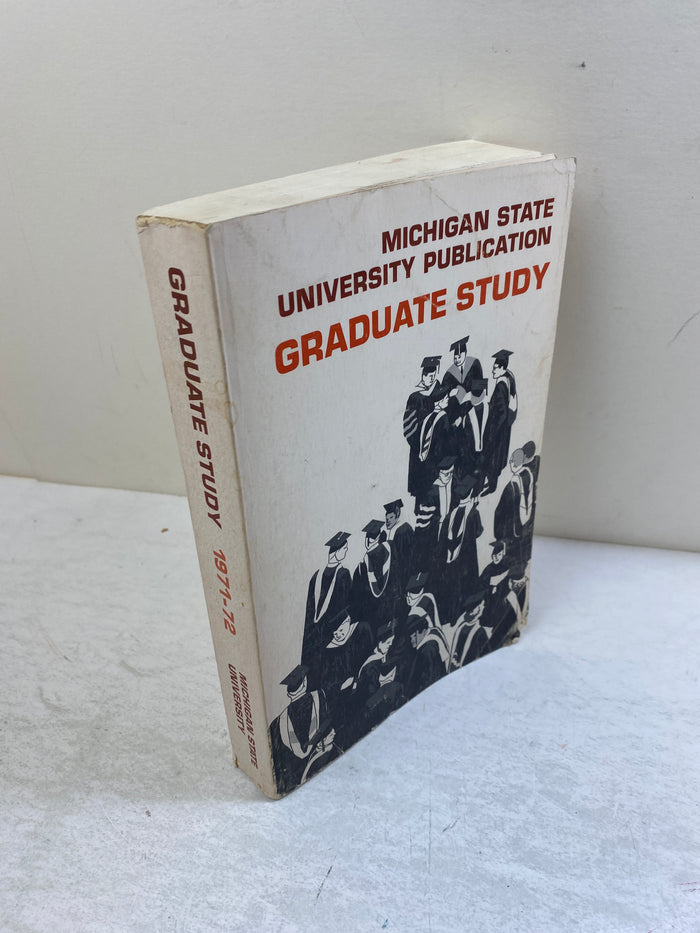 MSU Vintage Graduate Study Catalog 1971-1972