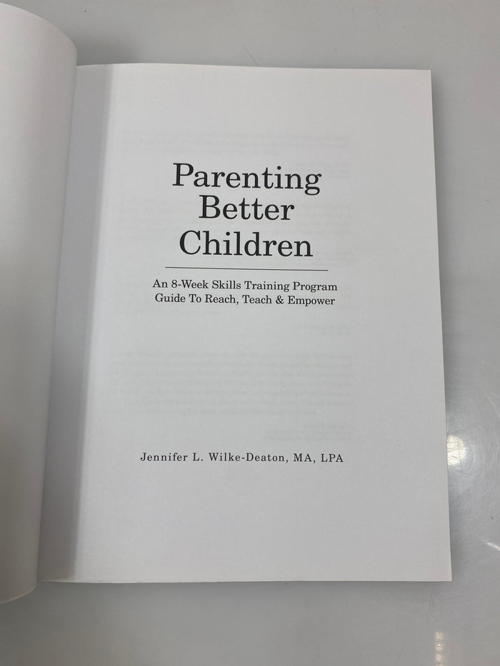 Parenting Better Children by Wilke-Deaton 2014 SC