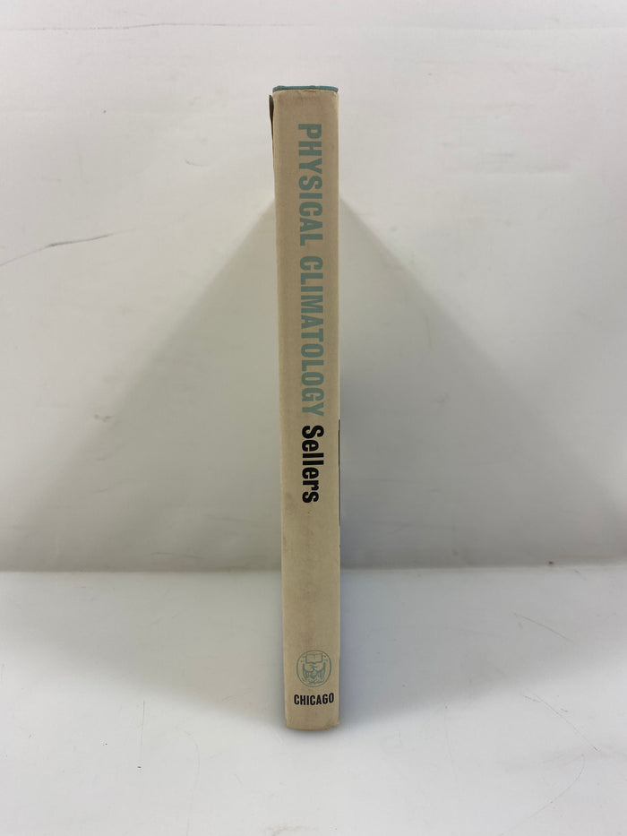 Physical Climatology by William D. Sellers 1965 HCDJ