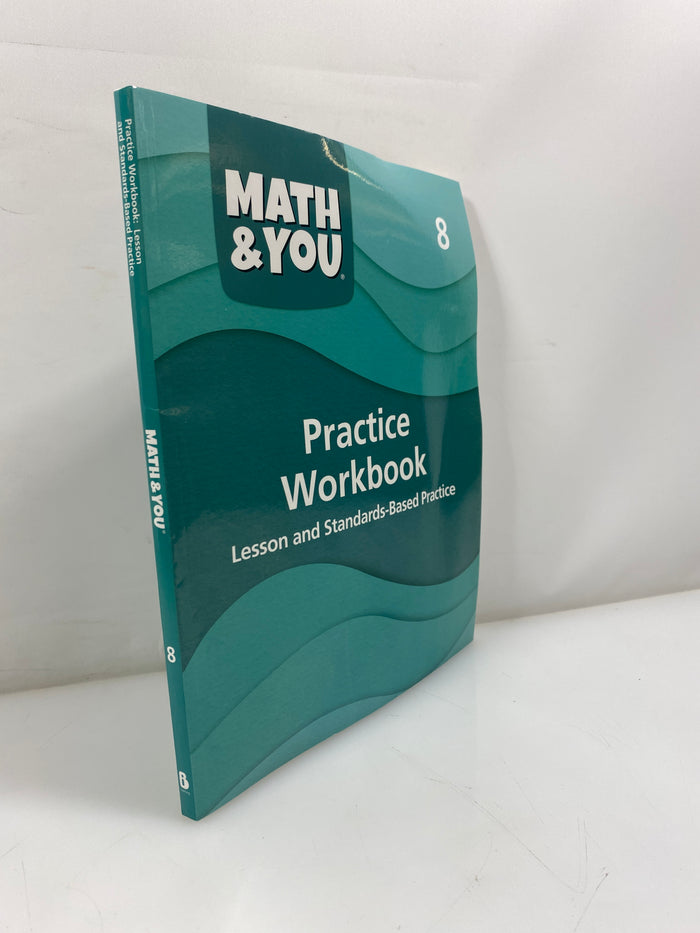 Practice Workbook Math & You Grade 8 SC