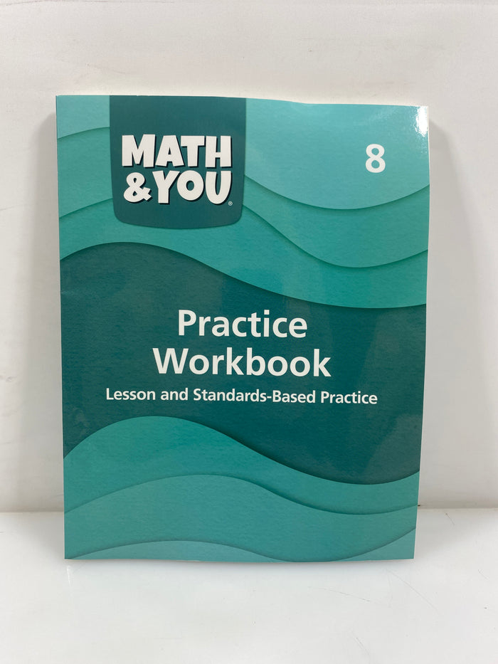 Practice Workbook Math & You Grade 8 SC