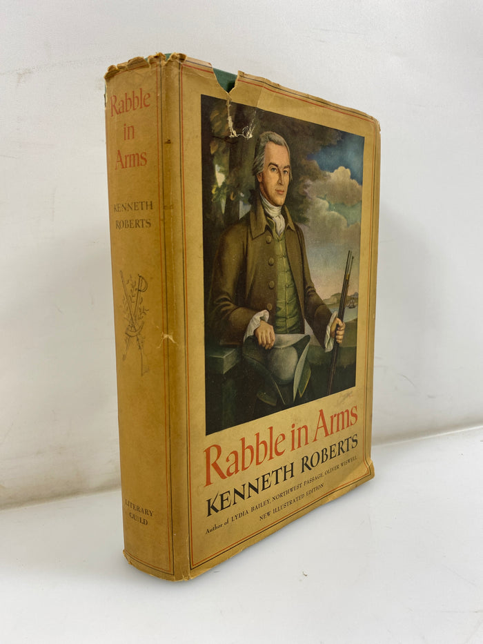 Rabble in Arms by Kenneth Roberts 1947 HCDJ BCE