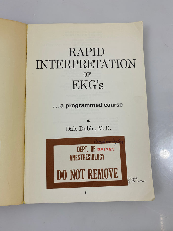Rapid Interpretation of EKG's by Dubin 1975 SC