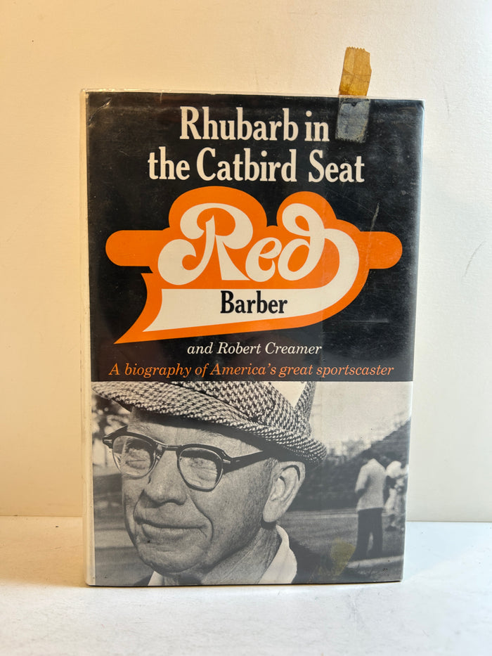 Rhubarb in the Catbird Seat Red Barber & Robert Creamer 1st Ed 1968 Ex-Lib HCDJ