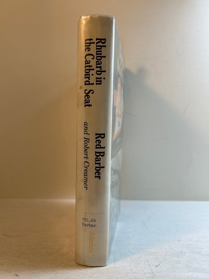 Rhubarb in the Catbird Seat Red Barber & Robert Creamer 1st Ed 1968 Ex-Lib HCDJ