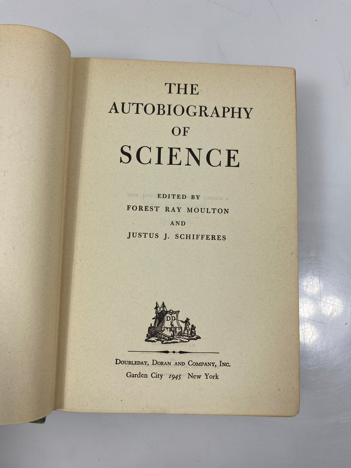 The Autobiography of Science by Moulon/Schifferes 1945 1st ed. HC