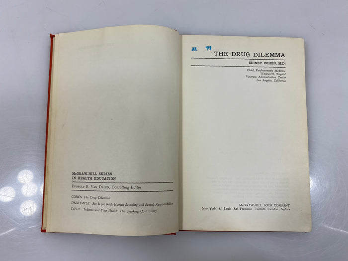 The Drug Dilemma by Sidney Cohen Ex-Library 1969 HC