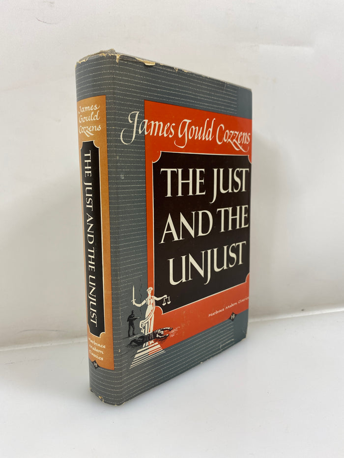The Just and The Unjust by Cozzens 1942 HCDJ