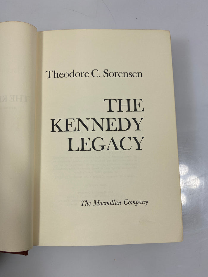 The Kennedy Legacy by Theodore C. Sorensen 1969 1st Print HCDJ