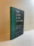 The Lord Is My Counsel by Wade/Kittler 1966 HCDJ