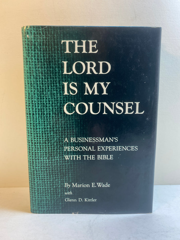 The Lord Is My Counsel by Wade/Kittler 1966 HCDJ