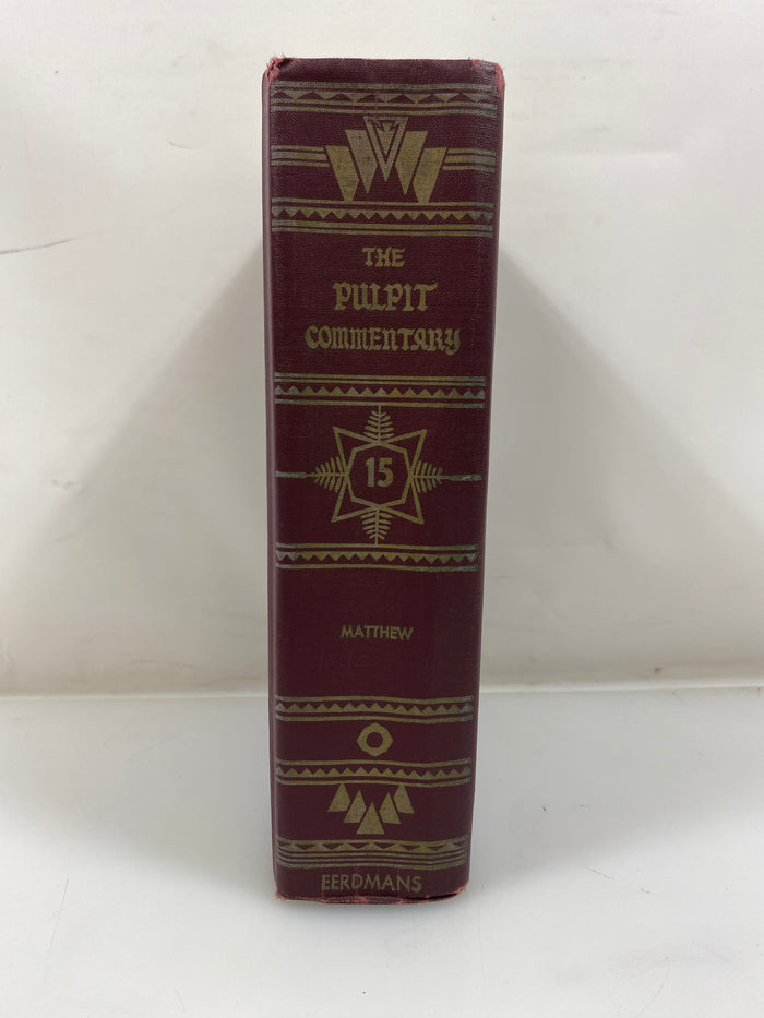 The Pulpit Commentary by Spence/Exell Vol. 15 1980 Reprint Ex-library HC
