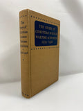 The Story of Christian Science Wartime Activities 1939-46 1947 HC