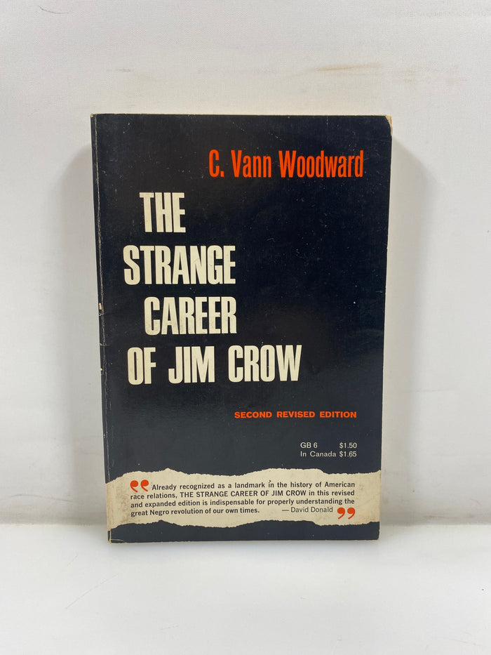 The Strange Career of Jim Crow by Woodward 2nd Revised Ed. 1966 SC