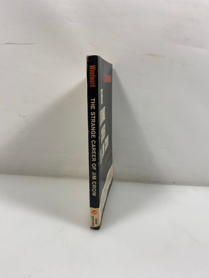 The Strange Career of Jim Crow by Woodward 2nd Revised Ed. 1966 SC