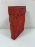 The U.P. Trail by Zane Grey 1946 HC