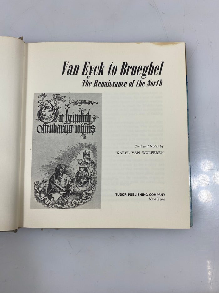 Van Eyck to Brueghel Tudor Publishing Co. 1970 HCDJ